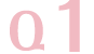 Ｑ1