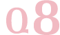 Ｑ8